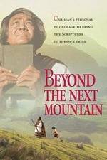 Watch Beyond the Next Mountain Movie4k