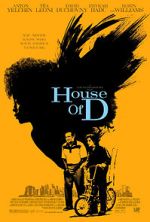 Watch House of D Movie4k