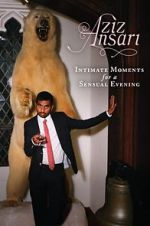 Watch Aziz Ansari: Intimate Moments for a Sensual Evening Movie4k