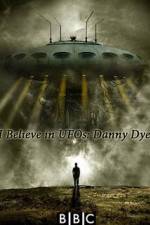 Watch I Believe in UFOs: Danny Dyer Movie4k