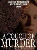 Watch A Touch of Murder Movie4k