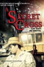 Watch The Secret Cross Movie4k