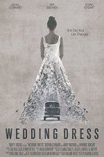 Watch Wedding Dress Movie4k