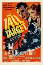 Watch The Tall Target Movie4k