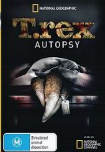 Watch T. Rex Autopsy Movie4k