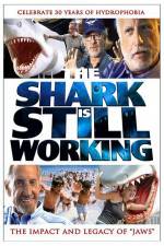 Watch The Shark Is Still Working Movie4k