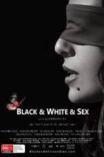 Watch Black & White & Sex Movie4k