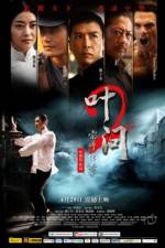 Watch IP Man 2 (Yip Man 2 Chung si chuen kei) Movie4k