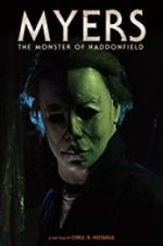 Watch Myers: The Monster of Haddonfield Movie4k