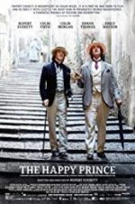 Watch The Happy Prince Movie4k