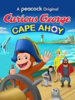 Watch Curious George: Cape Ahoy Movie4k