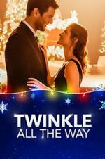 Watch Twinkle all the Way Movie4k