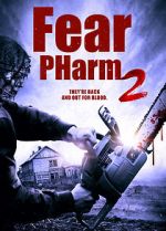 Watch Fear PHarm 2 Movie4k