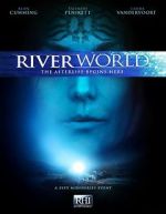 Watch Riverworld Movie4k