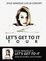 Watch Kylie Live: \'Let\'s Get to It Tour\' Movie4k