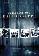 Watch Beneath the Mississippi Movie4k
