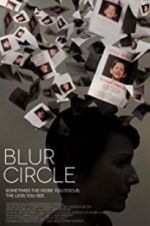 Watch Blur Circle Movie4k