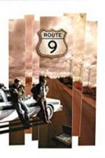 Watch Route 9 Movie4k