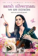 Watch Sarah Silverman: We Are Miracles Movie4k