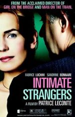 Watch Intimate Strangers Movie4k