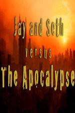 Watch Jay and Seth Versus the Apocalypse Movie4k