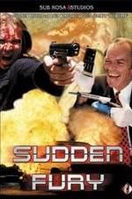 Watch Sudden Fury Movie4k