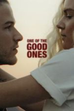 Watch One of the Good Ones Movie4k
