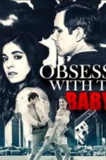 Watch Obsessed with the Babysitter Movie4k