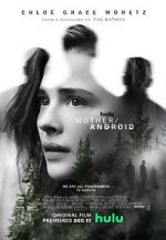 Watch Mother/Android Movie4k