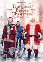 Watch The Heist Before Christmas Online Movie4k