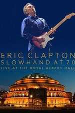 Watch Eric Clapton Live at the Royal Albert Hall Movie4k