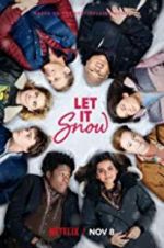 Watch Let It Snow Movie4k