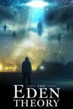 Watch The Eden Theory Movie4k