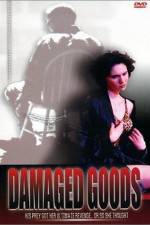 Watch Damaged Goods Movie4k