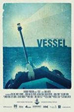 Watch Vessel Movie4k