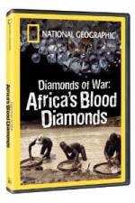 Watch National Geographic - Diamonds of War: Africa's Blood Diamonds Movie4k