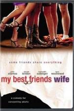 Watch My Best Friend's Wife Movie4k