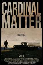 Watch Cardinal Matter Movie4k