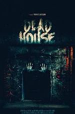 Watch Dead House Movie4k