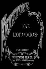 Watch Love Loot and Crash Vodlocker