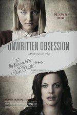 Watch Unwritten Obsession Movie4k