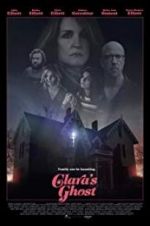 Watch Clara\'s Ghost Movie4k