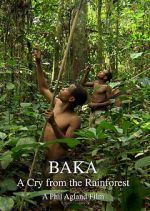 Watch Baka: A Cry from the Rainforest Movie4k