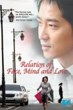 Watch The Relation of Face Mind and Love Movie4k