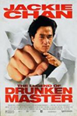 Watch The Legend of Drunken Master Movie4k