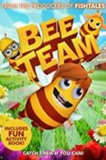 Watch Bee Team Movie4k