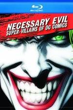 Watch Necessary Evil Villains of DC Comics Movie4k