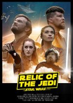 Watch Relic of the Jedi: A Star Wars Story Movie4k