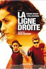 Watch La ligne droite Movie4k