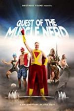 Watch Quest of the Muscle Nerd Movie4k